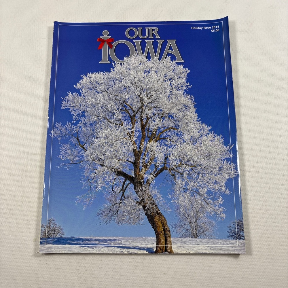 Our Iowa Magazine Holiday Issue 2014 Winter Tree Cover Collectible